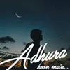 Adhura hoon main